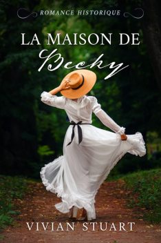 La Maison de Becky, Vivian Stuart