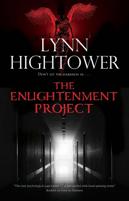 The Enlightenment Project, Lynn Hightower