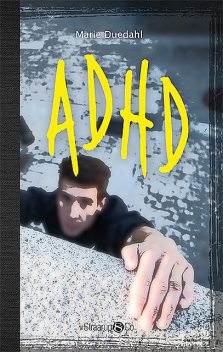 ADHD (Engelsk), Marie Duedahl