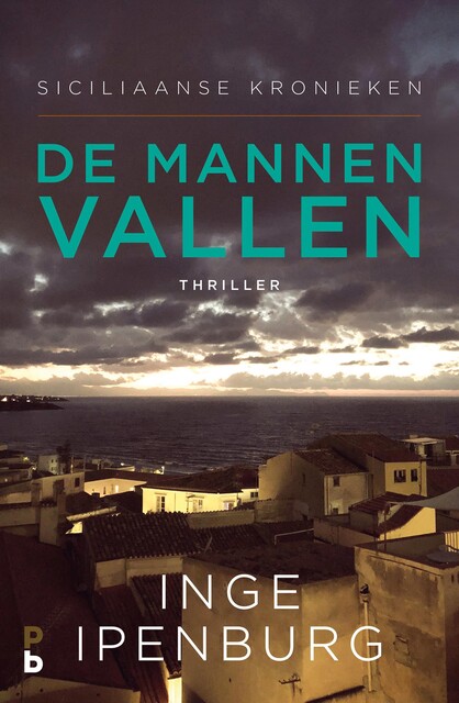 De mannen vallen, Inge Ipenburg