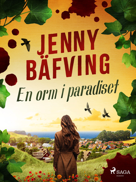 En orm i paradiset, Jenny Bäfving