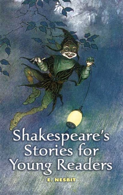 Shakespeare's Stories for Young Readers, Nesbit