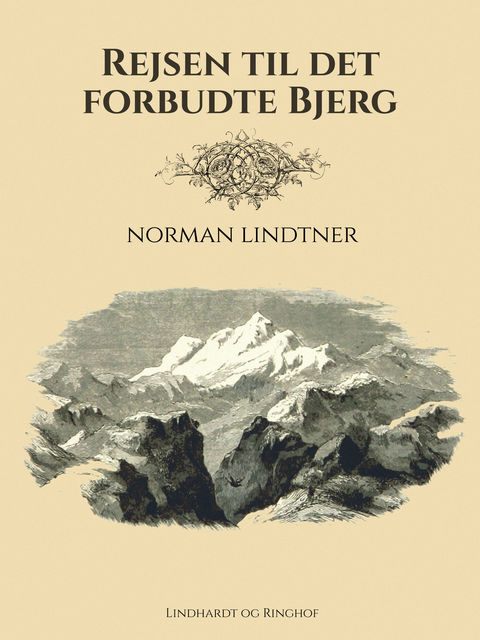 Rejsen til det Forbudte Bjerg, Norman Lindtner