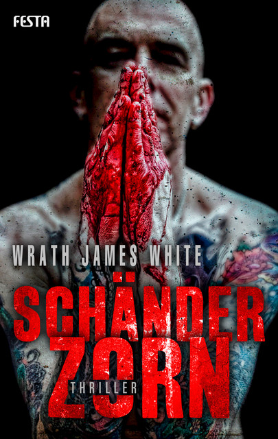 Schänderzorn, Wrath James White