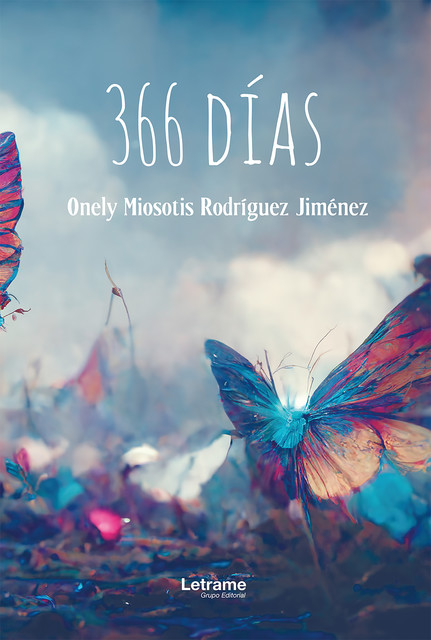 366 días, Onely Miosotis Rodríguez Jiménez