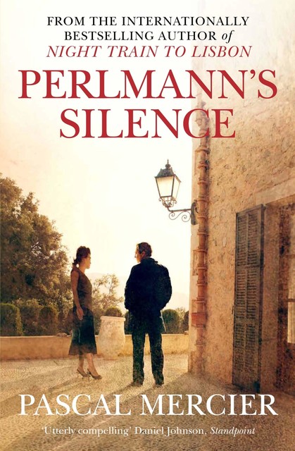 Perlmann's Silence, Pascal Mercier