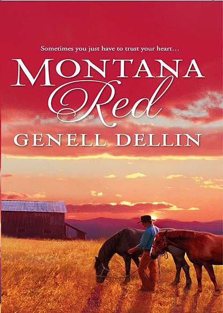 Montana Red, Genell Dellin