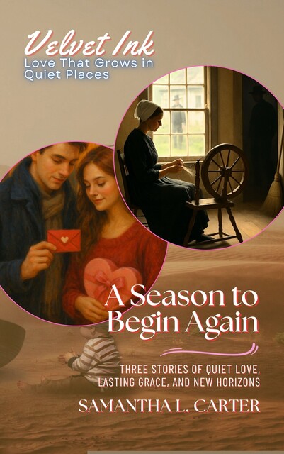 A Season to Begin Again, Samantha Carter