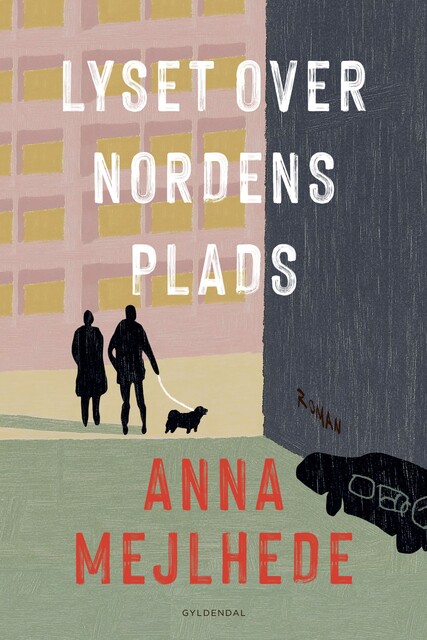 Lyset over Nordens Plads, Anna Mejlhede