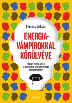 Energiavámpírokkal körülvéve, Thomas Erikson