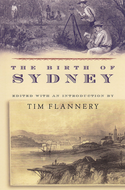 The Birth of Sydney, Tim Flannery