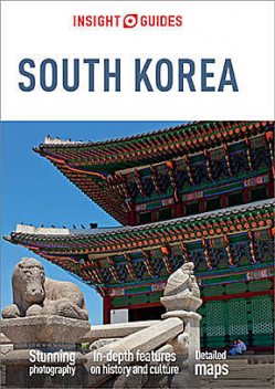 Insight Guides: South Korea, Insight Guides