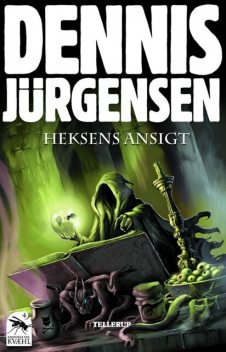 Krøniker fra Kvæhl #4: Heksens ansigt, Dennis Jürgensen
