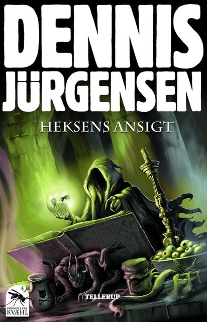Krøniker fra Kvæhl #4: Heksens ansigt, Dennis Jürgensen