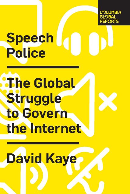 Speech Police, David Kaye