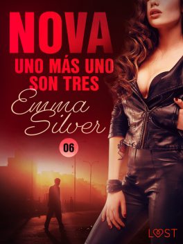Nova 6: Uno más uno son tres, Emma Silver