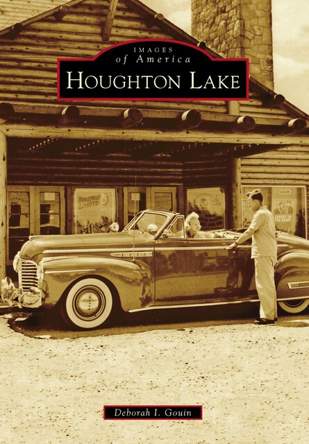 Houghton Lake, Deborah I. Gouin