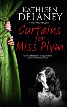 Curtains for Miss Plym, Kathleen Delaney