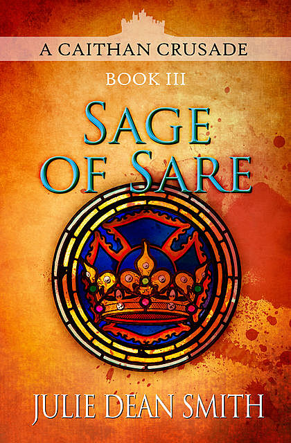 Sage of Sare, Julie Smith