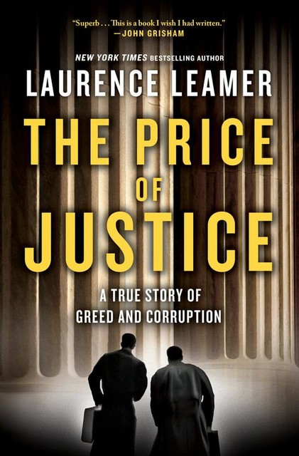 The Price of Justice, Laurence Leamer