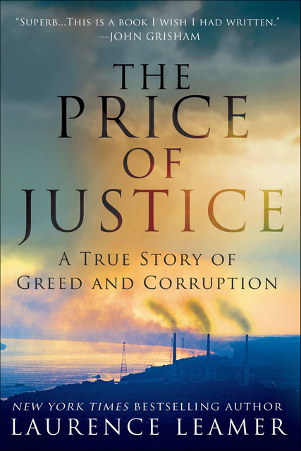 The Price of Justice, Laurence Leamer