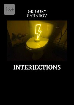 Interjections, Grigory Saharov