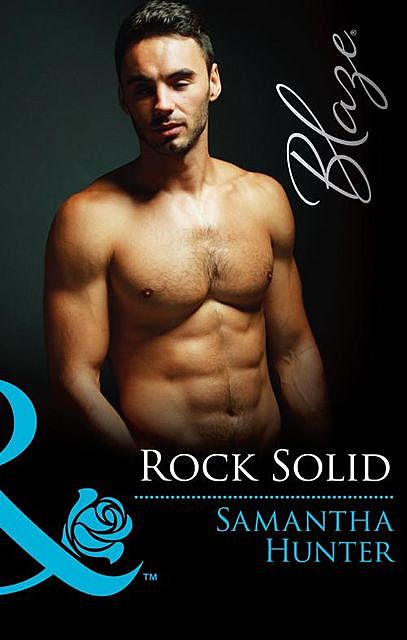 Rock Solid, Samantha Hunter