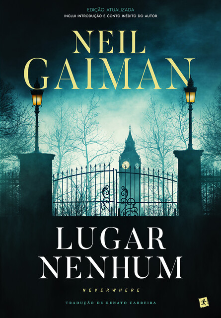 Lugar Nenhum – Neverwhere, Neil Gaiman