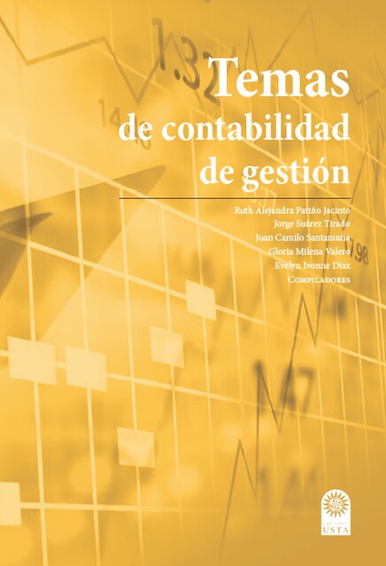 Temas de contabilidad de gestión, Mónica Camacho Palma
