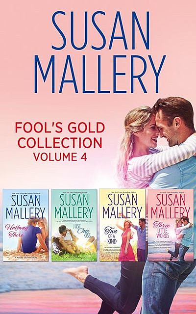 Fool's Gold Collection Volume 4, Susan Mallery