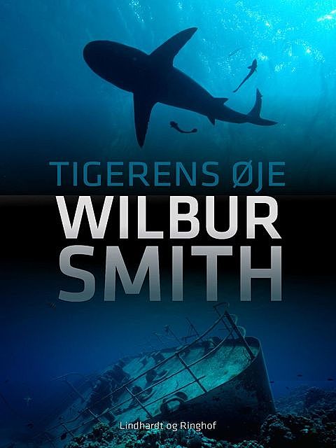 Tigerens Øje, Wilbur Smith