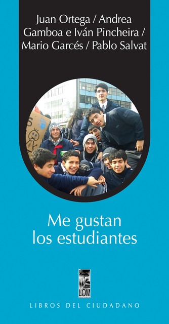 Me gustan los estudiantes, Andrea Gamboa, Juan Ortega