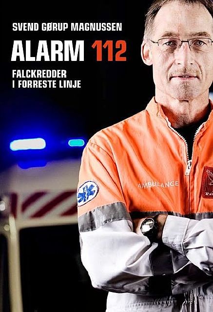 Alarm 112, Svend Gørup Magnussen