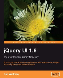 jQuery UI 1.6, Dan Wellman