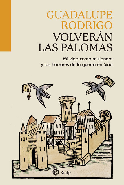 Volverán las palomas, Guadalupe Rodrigo