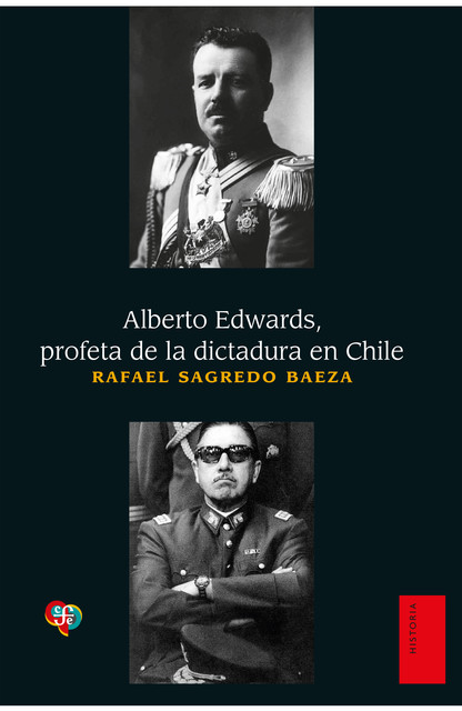 Alberto Edwards, Rafael Sagredo Baeza