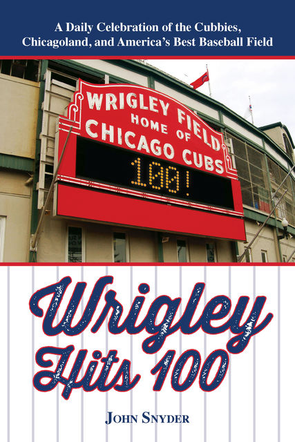 Wrigley Hits 100, John Snyder