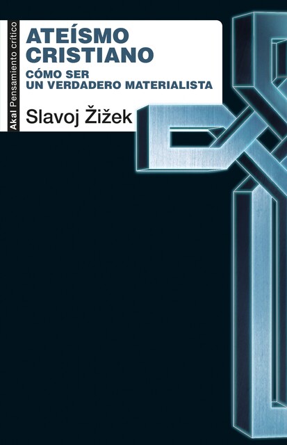 Ateísmo cristiano, Slavoj Zizek