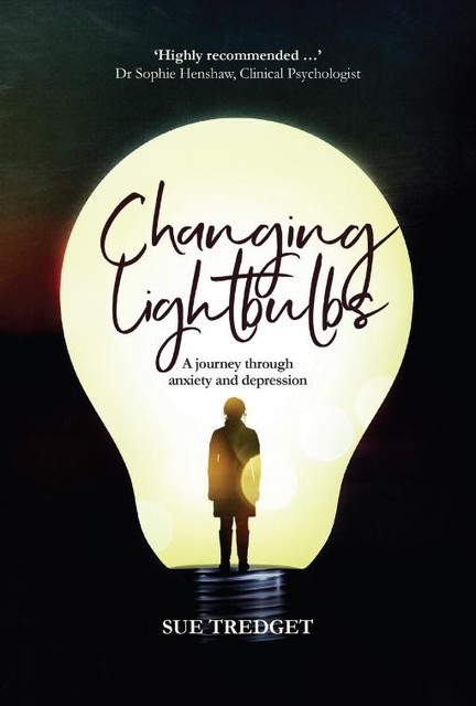 Changing Lightbulbs, Sue Tredget