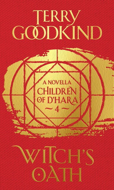 Witch's Oath, Terry Goodkind