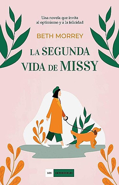 La segunda vida de Missy, Beth Morrey