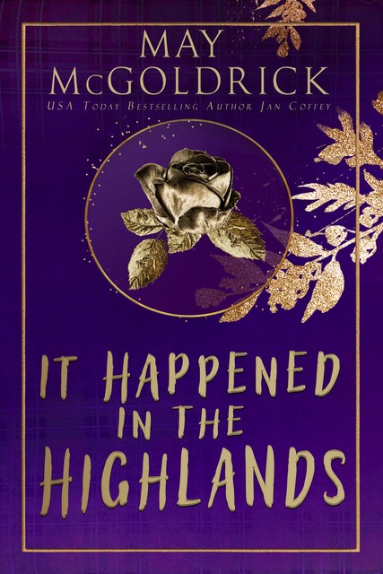 It Happened in the Highlands, Jan Coffey, May McGoldrick