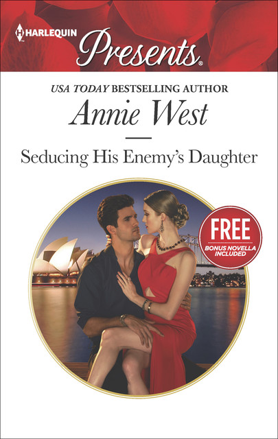 Seducing His Enemy's Daughter, Annie West, Amanda Cinelli