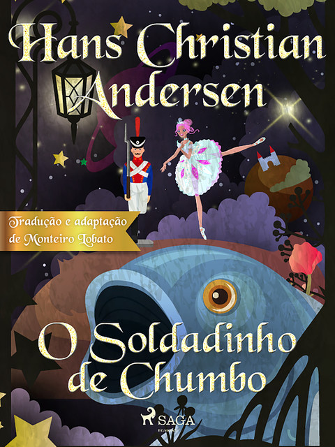 O Soldadinho de Chumbo, Hans Christian Andersen