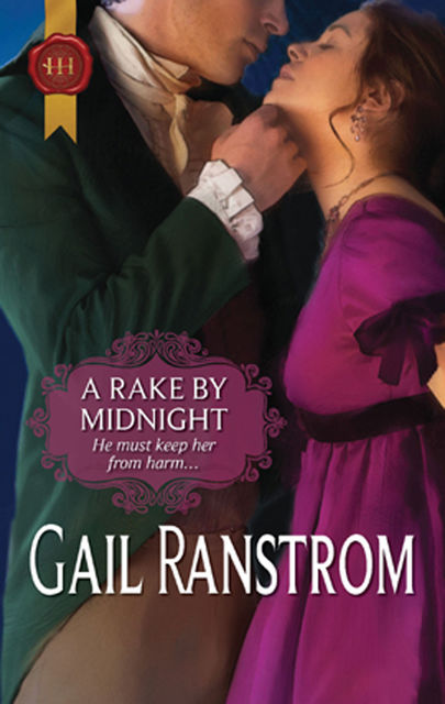 A Rake by Midnight, Gail Ranstrom