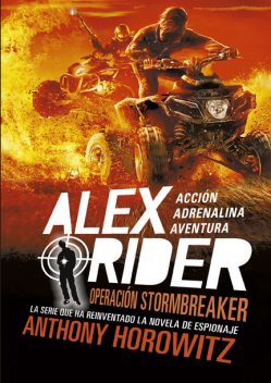 Alex Rider 1. Operación Stormbreaker, Anthony Horowitz