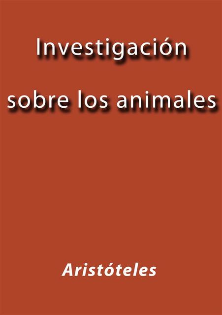 Investigación sobre los animales, Aristoteles
