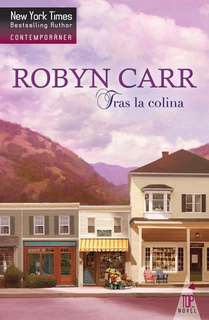 Tras la colina, Robyn Carr