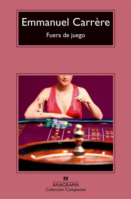 Fuera de juego, Emmanuel Carrère