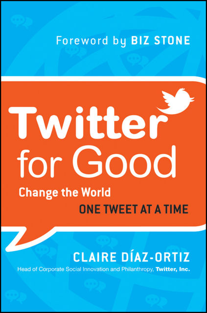 Twitter for Good, Claire Diaz-Ortiz